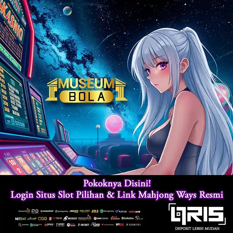 Museumbola : Situs Judi Slot Gacor Resmi IDN Hari Ini Main & JP